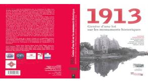 1913. Genèse loi monuments historiques (2013)