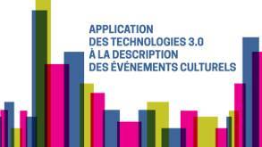 Technologie 3.0 pour description d'événements culturels