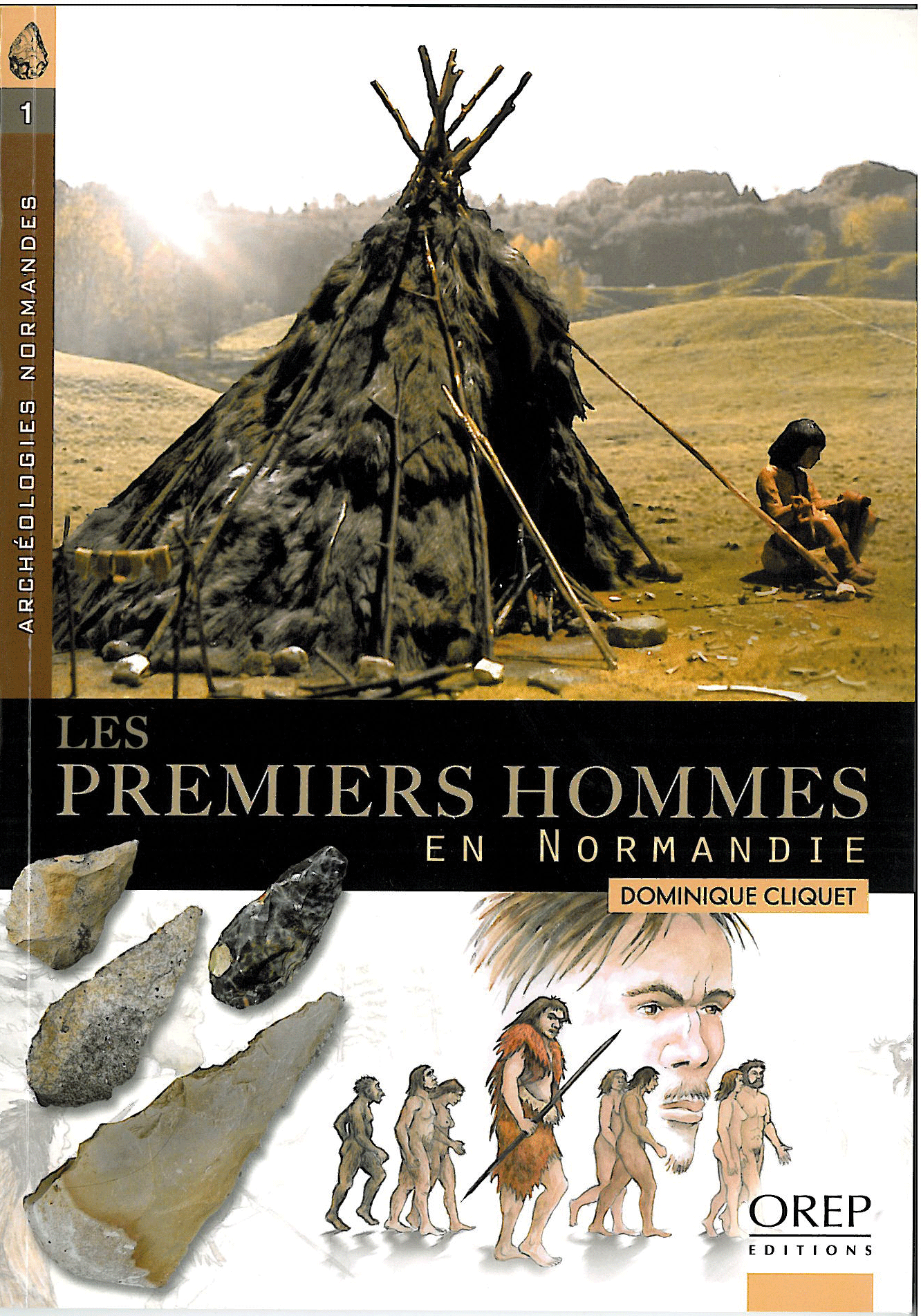 Comment Vivaient Les Premiers Hommes Livres sur l'archéologie par Dominique Cliquet - Ministère de la Culture