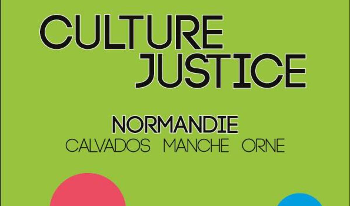 Culture-Justice en Normandie