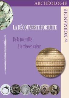 Archeologie-en-Normandie-La-decouverte-fortuite.jpg