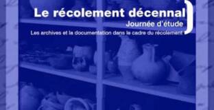 Affiche de la Journée d'étude : Les archives et la documentation dans le cadre du récolement, Saint-Germain-en-Laye, 25 octobre 2012