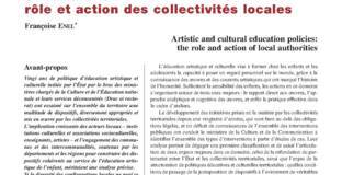 Politiques d’éducation artistique et culturelle : rôle et action des collectivités locales