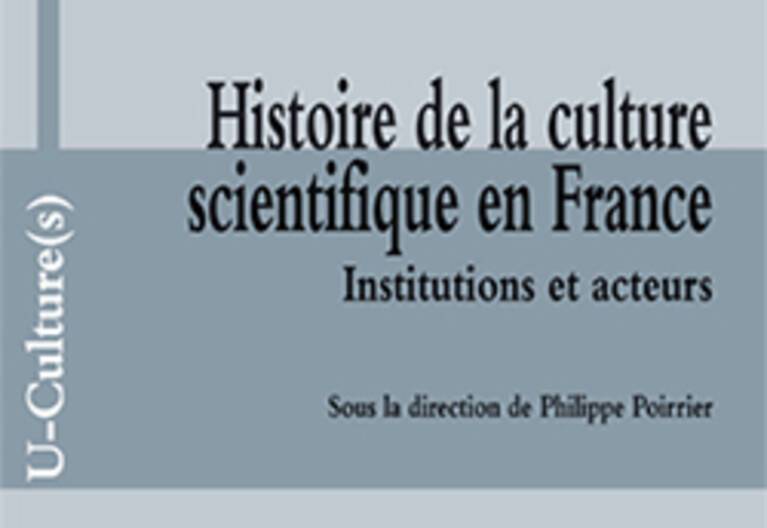 Couverture du livre Histoire de la culture scientifique en France
