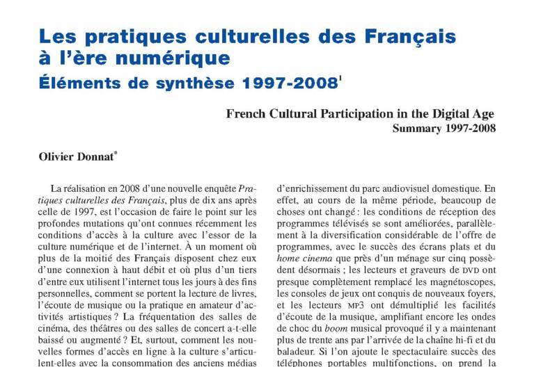 Les pratiques culturelles des Français à l’ère numérique. Éléments de synthèse 1997-2008 