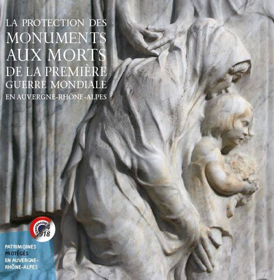 Publication protection des monuments aux morts Auvergne-Rhône-Alpes