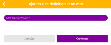 Capture d'écran d'une des pages de contribution du Dictionnaire des francophones. La page se constitue d'une zone où renseigner le mot ou l'expression a ajouter, et de deux boutons "Valider" et "Annuler".