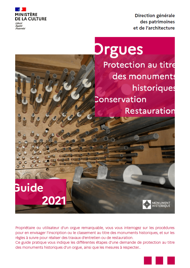 Orgues - Protection MH, conservation , restauration : Guide 2021