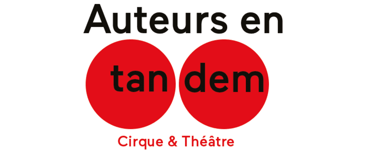 Auteurs en tandem cirque & théâtre