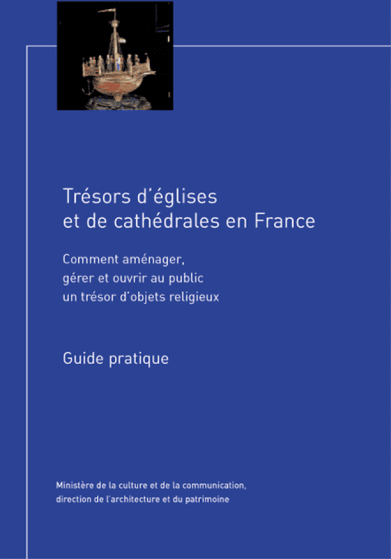 Guide pratique : Trésors d'églises et de cathédrales en France