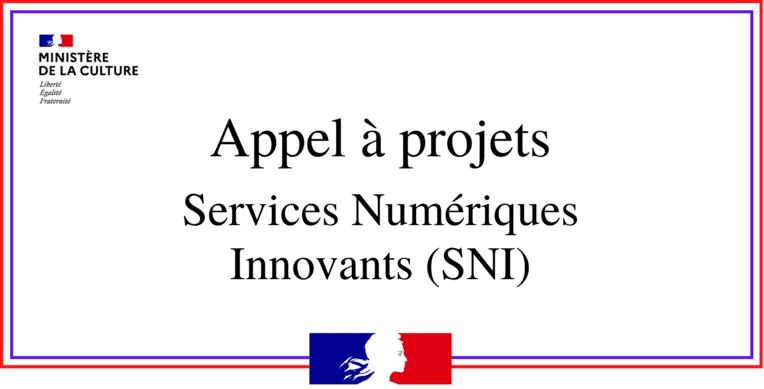 Appel à projets Services numériques innovants (SNI)
