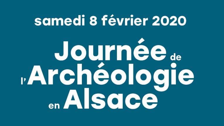 Journée de l’archéologie en Alsace - 2020