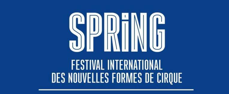 SPRING - Festival international des nouvelles formes de cirque