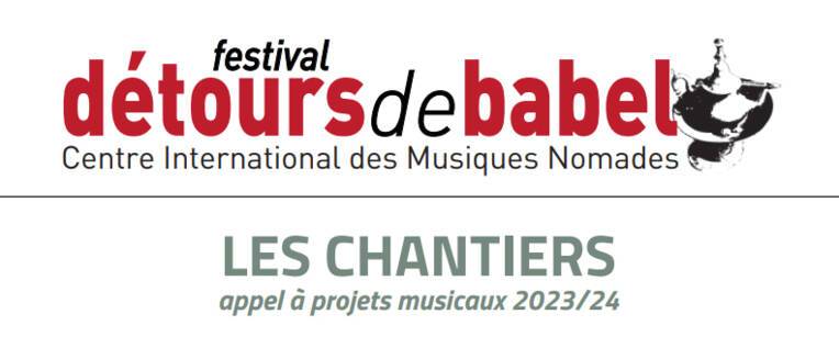 Les Chantiers - Appel à projets musicaux 2023-2024