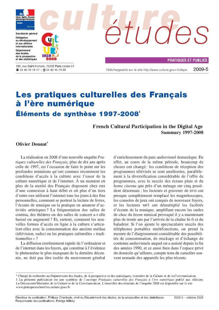 Les pratiques culturelles des Français à l’ère numérique. Éléments de synthèse 1997-2008 