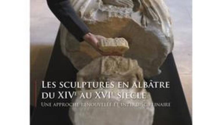 Affiche du colloque sur les albâtres dans la sculpture française