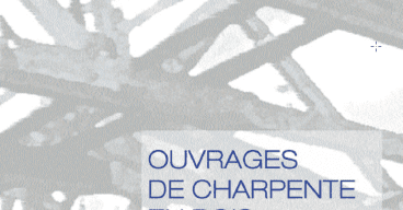 Ouvrages de charpente en bois
