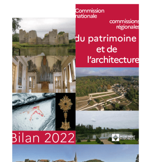 Couverture du bilan 2022 de la Commission nationale du patrimoine et de l'architecture & des commissions régionales du patrimoine et de l'architecture