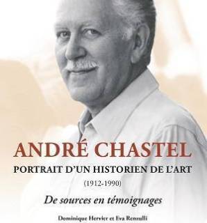 André Chastel, portrait d'un historien de l'art