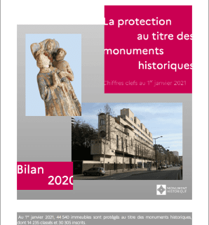 Couverture du bilan : La protection au titre des monuments historiques - Bilan 2020 - Chiffres clefs au 1er janvier 2021