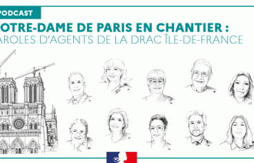 Paroles d’agents de la DRAC Île-de-France pour Notre-Dame de Paris, dessins © Béatrice Bouet et Adrien Langlois © DRAC Île-de-France