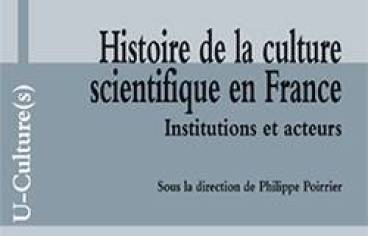 Couverture du livre Histoire de la culture scientifique en France