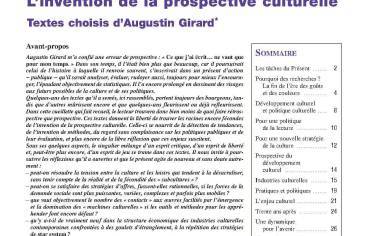 L’invention de la prospective culturelle. Textes choisis d’Augustin Girard
