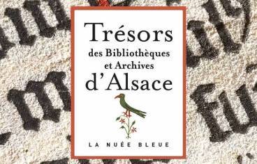 Trésors des bibliothèques et archives d'Alsace - détail de la couverture