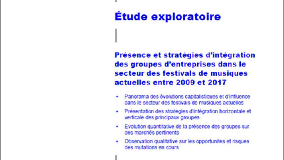 DGCA Etude présence des groupes d'entreprise dans le secteur des festivals de musiques actuelles 2009-2017