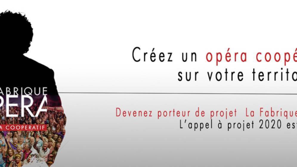 La Fabrique Opéra - Appel à projets 2020