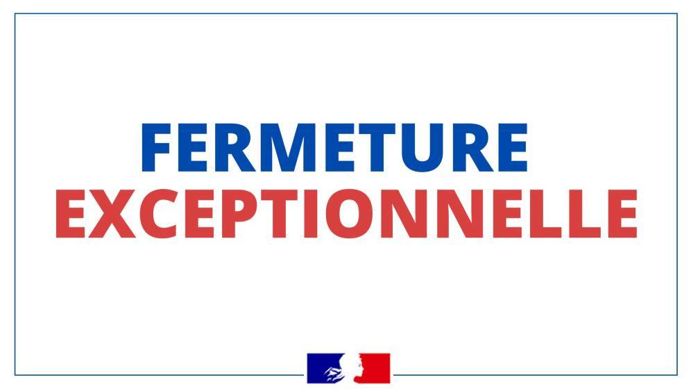 fermeture_exceptionnelle_drac.jpg