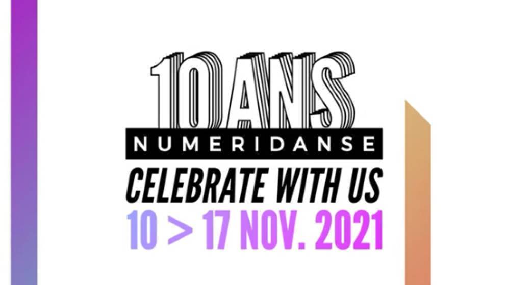 Les 10 ans de Numeridanse