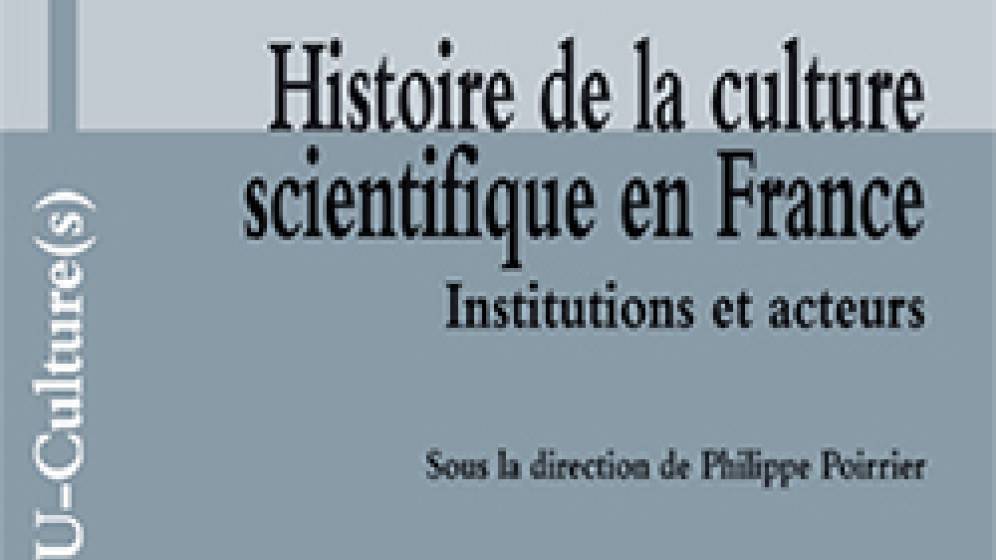 Couverture du livre Histoire de la culture scientifique en France