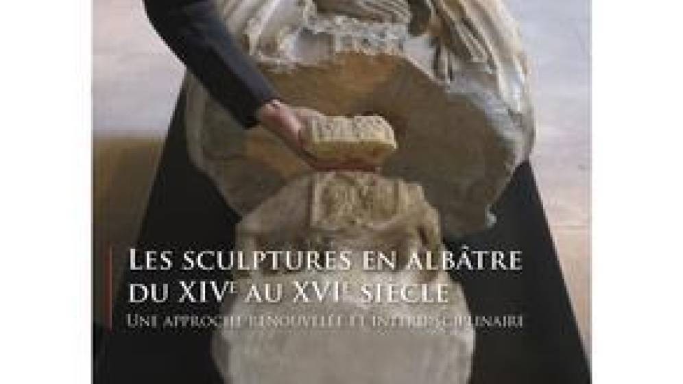 Affiche du colloque sur les albâtres dans la sculpture française