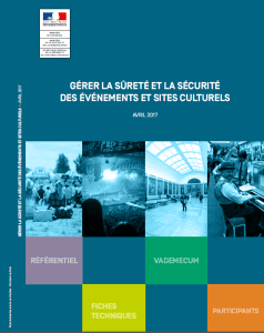 Couverture du guide "Gérer la sûreté et la sécurité des événements et sites culturels"
