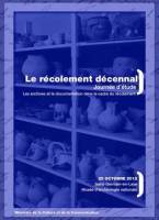 Affiche de la Journée d'étude : Les archives et la documentation dans le cadre du récolement, Saint-Germain-en-Laye, 25 octobre 2012