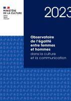 Observatoire 2023 de l'égalité entre femmes et hommes dans la culture et la communication_couverture.jpg