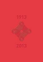 1913 - 2013