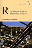 couverture du livre : Regards décalés sur des patrimoines silencieux.