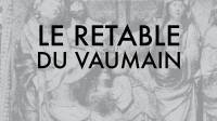 Le retable du Vaumain