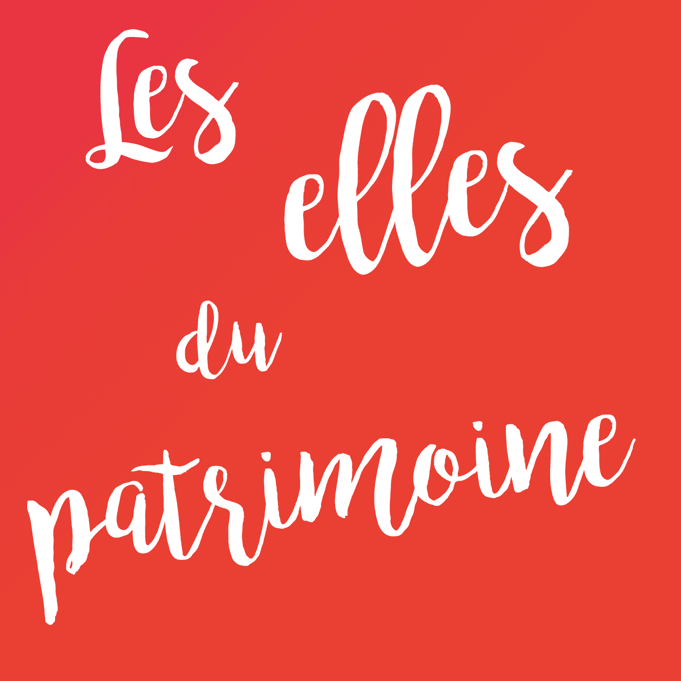 Podcast : «&nbsp;Les Elles du patrimoine&nbsp;», saison 1
