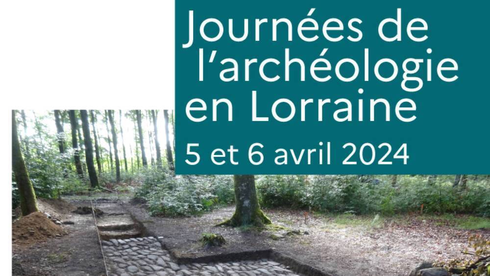 Les Journées de l'archéologie en Lorraine 2024