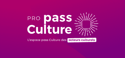 Pass Culture Pro : Acteurs culturels, inscrivez vos actions Journées européennes du patrimoine sur le Pass Culture