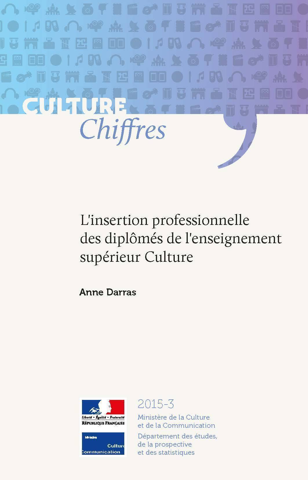 L Insertion Professionnelle Des Diplomes De L Enseignement Superieur Culture Cc 15 3