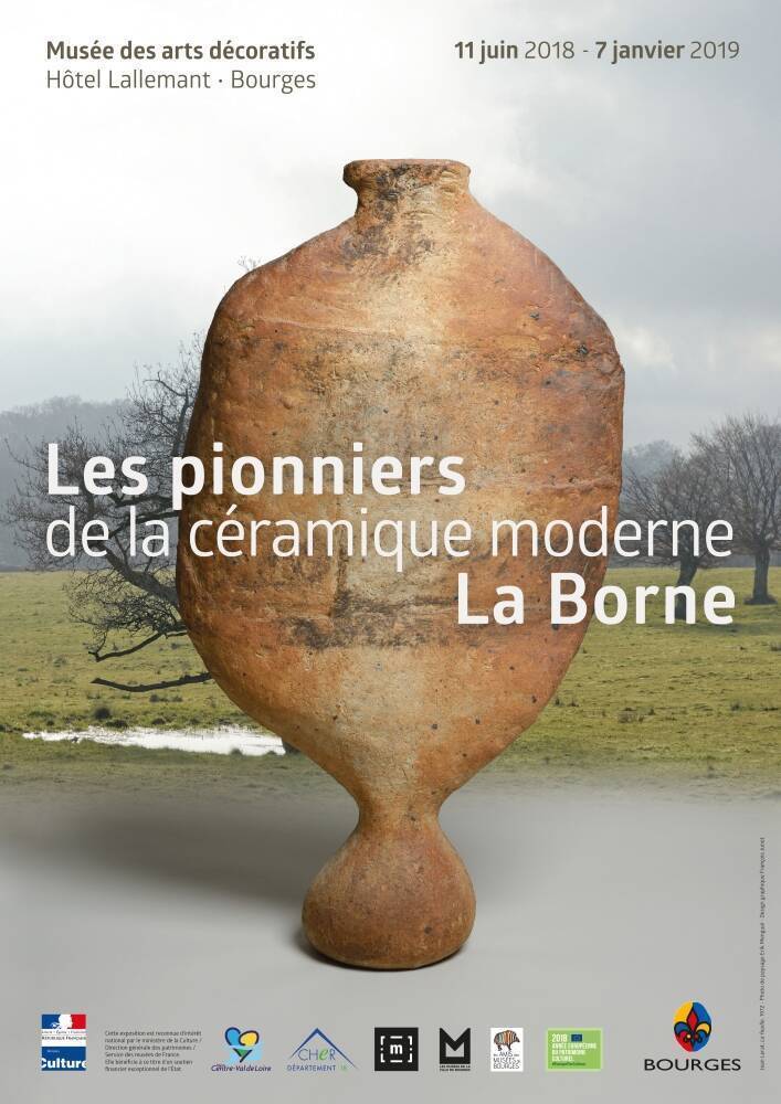 Les Pionniers De La Ceramique Moderne La Borne Au Musee Des Arts Decoratifs A Bourges 18 Le musee de la poterie dont la collection s'enrichit progressivement par les acquisitions ; les pionniers de la ceramique moderne